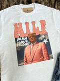 MILF Felon T-Shirt